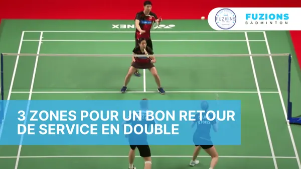 Les 3 zones d'un bon retour de service double