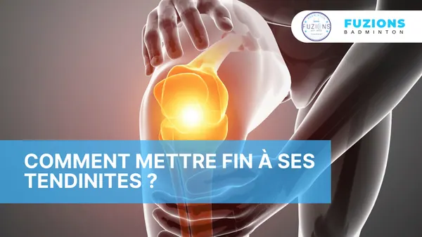Comment mettre fin à ses tendinites ?