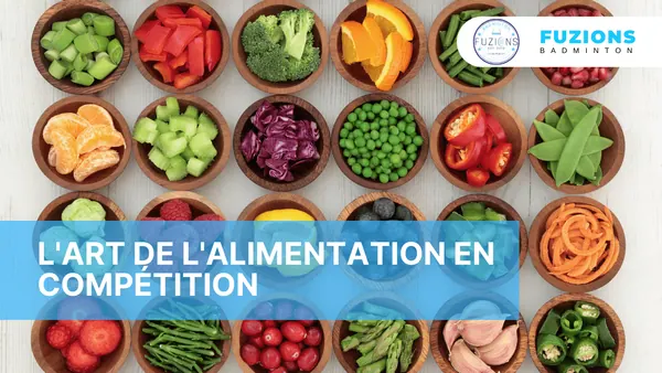 L’art de l’alimentation en compétition