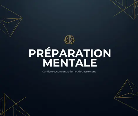 Préparation Mentale